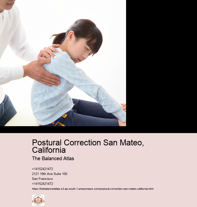 Postural Correction San Mateo, California