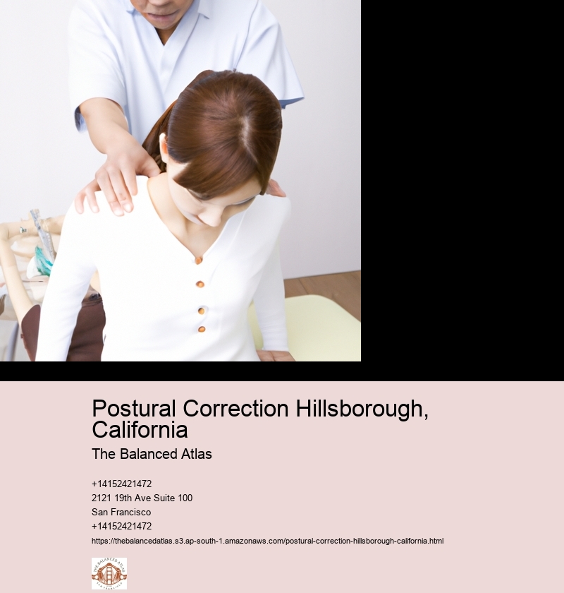 Postural Correction Hillsborough, California