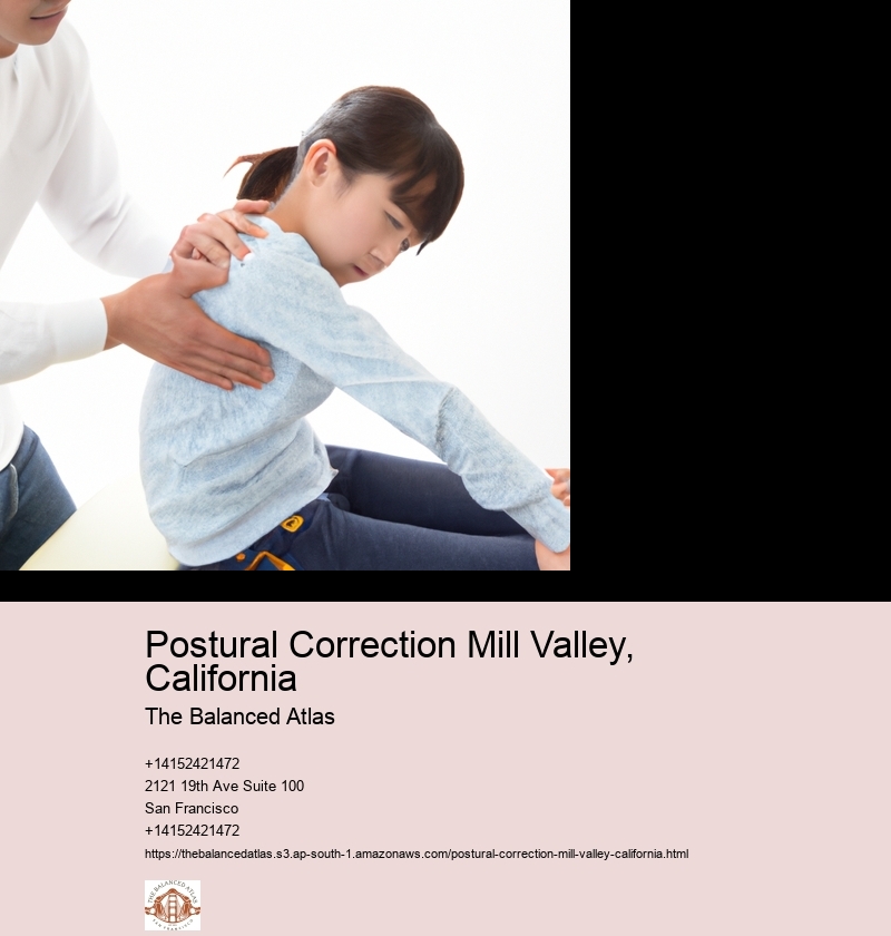 Postural Correction Mill Valley, California