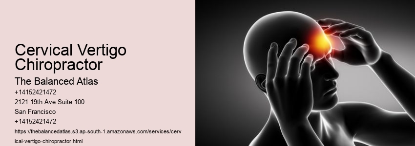 Cervical Vertigo Chiropractor
