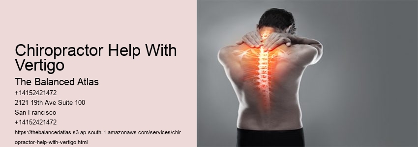 Chiropractor Help With Vertigo